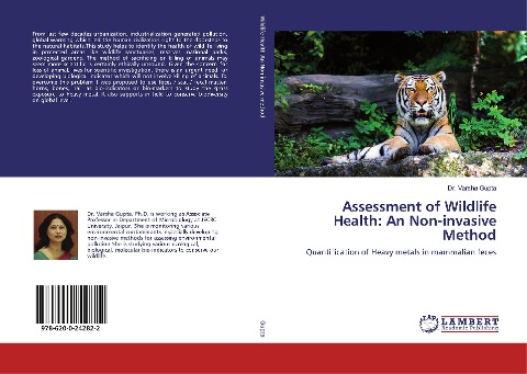 Assessment of Wildlife Health: An Non-invasive Method: Quantification of Heavy metals in mammalian feces