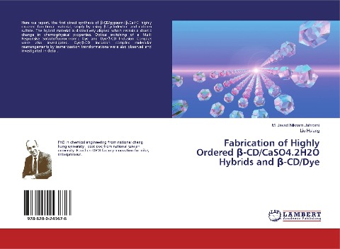 Fabrication of Highly Ordered ¿-CD/CaSO4.2H2O Hybrids and ¿-CD/Dye