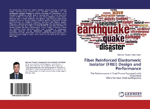 Fiber Reinforced Elastomeric Isolator (FREI) Design and Performance: The Performance of Steel Frame Equipped with Unbonded FREIs for Near-Field Earthquakes