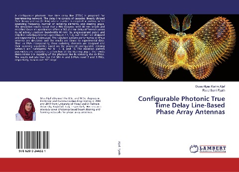 Configurable Photonic True Time Delay Line-Based Phase Array Antennas