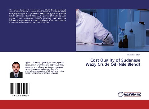 Cost Quality of Sudanese Waxy Crude Oil (Nile Blend)