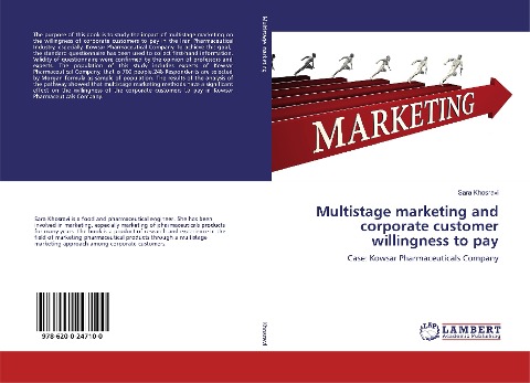Multistage marketing and corporate customer willingness to pay: Case: Kowsar Pharmaceuticals Company