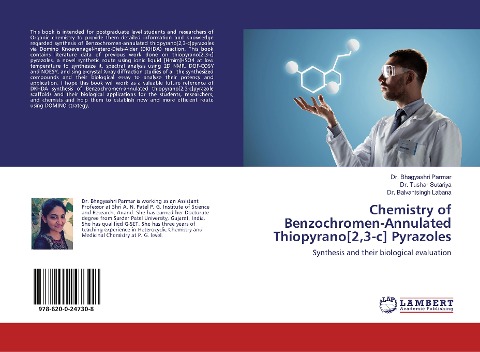 Chemistry of Benzochromen-Annulated Thiopyrano[2,3-c] Pyrazoles: Synthesis and their biological evaluation