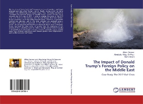 The Impact of Donald Trumps Foreign Policy on the Middle East: Case Study: The 2017 Gulf Crisis