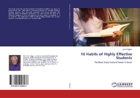 16 Habits of Highly Effective Students: The Book Every Student Needs To Excel