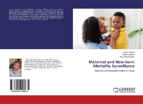 Maternal and New-born Mortality Surveillance: Maternal and Neonatal deaths in Kenya