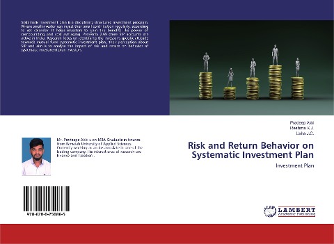 Risk and Return Behavior on Systematic Investment Plan: Investment Plan