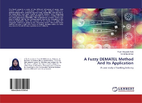 A Fuzzy DEMATEL Method And Its Application: A case study of banking industry