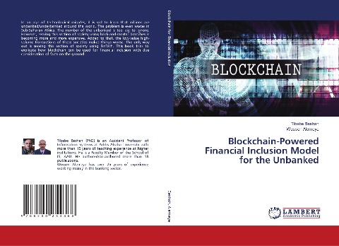 Blockchain-Powered Financial Inclusion Model for the Unbanked