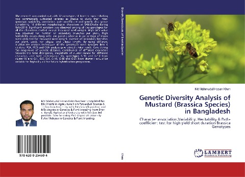 Genetic Diversity Analysis of Mustard (Brassica Species) in Bangladesh: Character association,Variability, Heritability & Path-coefficient test for high yield short duration Brassica Genotypes