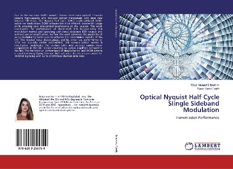 Optical Nyquist Half Cycle SIingle Sideband Modulation: Transmission Performance