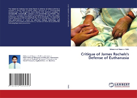 Critique of James Rachelss Defense of Euthanasia