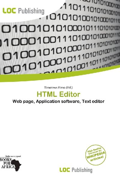 HTML Editor: Web page, Application software, Text editor