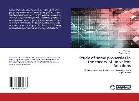 Study of some properties in the theory of univalent functions: Univalent and multivalent functions with some applications