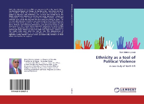 Ethnicity as a tool of Political Violence: A case study of North Rift