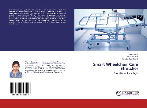 Smart Wheelchair Cum Stretcher: Mobility for Paraplegic