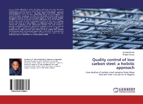 Quality control of low carbon steel: a holistic approach: Case studies of carbon steel samples from three selected steel companies in Nigeria