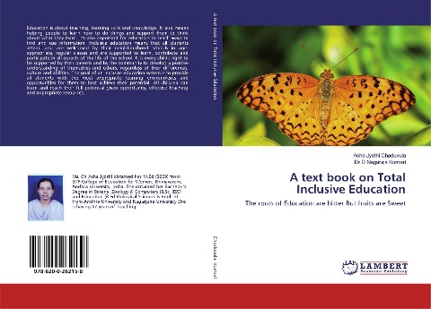 A text book on Total Inclusive Education: The roots of Education are bitter But fruits are Sweet