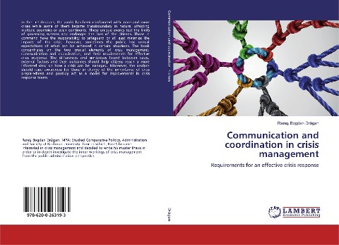 Communication and coordination in crisis management: Requirements for an effective crisis response