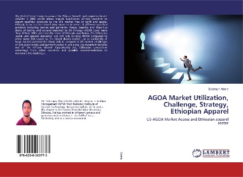 AGOA Market Utilization, Challenge, Strategy, Ethiopian Apparel: US-AGOA Market Access and Ethiopian apparel sector