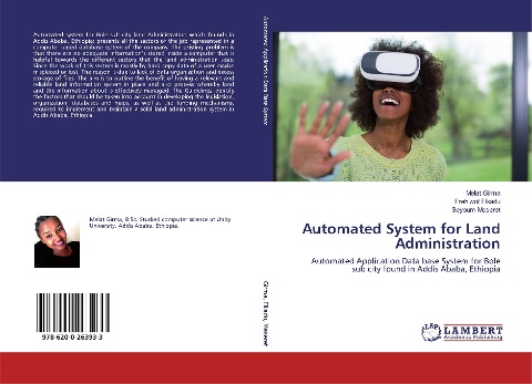 Automated System for Land Administration: Automated Application Data base System for Bole sub city found in Addis Ababa, Ethiopia