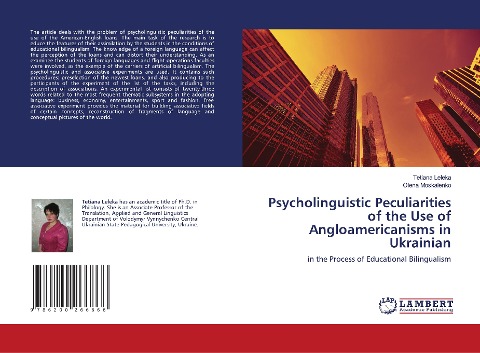 Psycholinguistic Peculiarities of the Use of Angloamericanisms in Ukrainian: in the Process of Educational Bilingualism