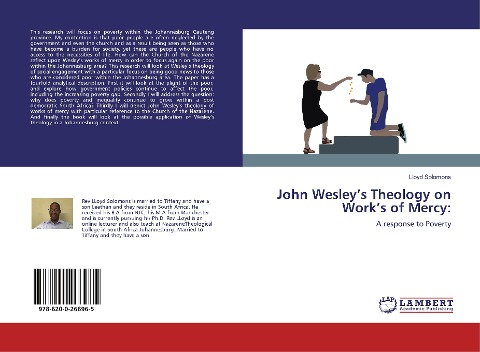 John Wesleys Theology on Works of Mercy:: A response to Poverty