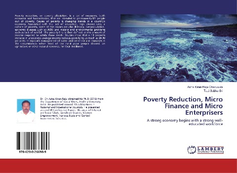 Poverty Reduction, Micro Finance and Micro Enterprisers: A strong economy begins with a strong well-educated workforce