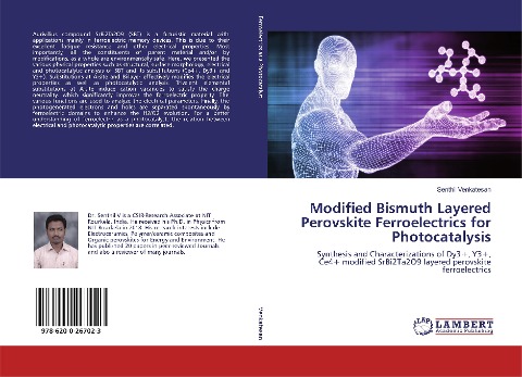 Modified Bismuth Layered Perovskite Ferroelectrics for Photocatalysis: Synthesis and Characterizations of Dy3+, Y3+, Ce4+ modified SrBi2Ta2O9 layered perovskite ferroelectrics