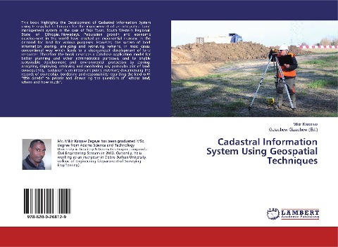 Cadastral Information System Using Geospatial Techniques