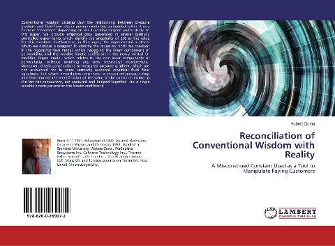 Reconciliation of Conventional Wisdom with Reality: A Misconstrued Constant Used as a Tool to Manipulate Paying Customers