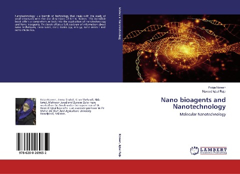 Nano bioagents and Nanotechnology: Molecular Nanotechnology