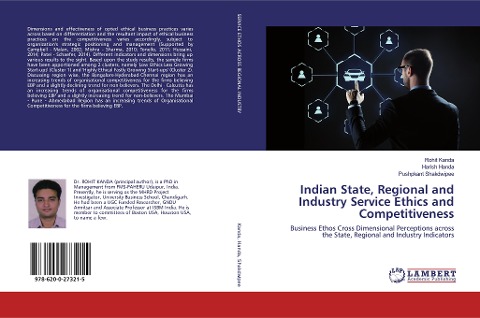 Indian State, Regional and Industry Service Ethics and Competitiveness: Business Ethos Cross Dimensional Perceptions across the State, Regional and Industry Indicators