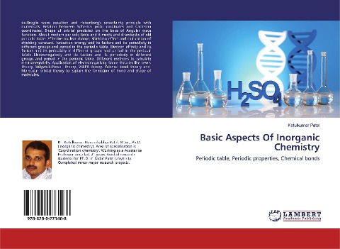 Basic Aspects Of Inorganic Chemistry: Periodic table, Periodic properties, Chemical bonds