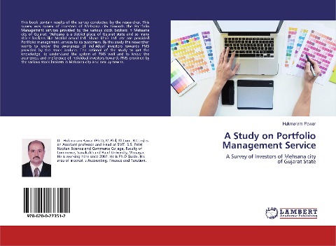A Study on Portfolio Management Service: A Survey of Investors of Mehsana city of Gujarat State