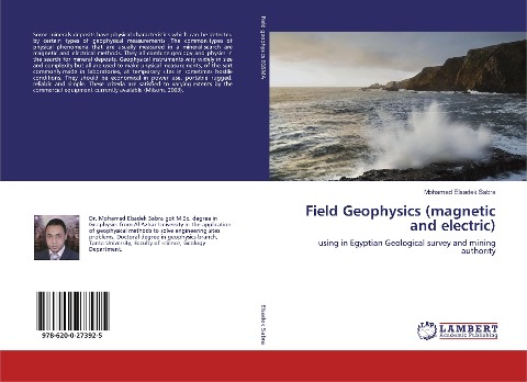 Field Geophysics (magnetic and electric): using in Egyptian Geological survey and mining authority