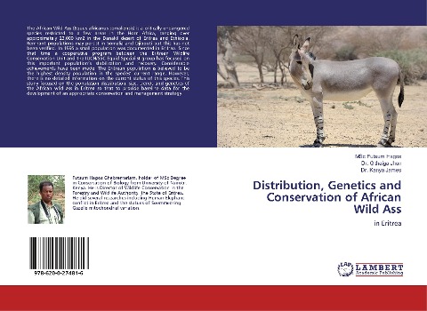 Distribution, Genetics and Conservation of African Wild Ass: in Eritrea