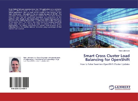 Smart Cross Cluster Load Balancing for OpenShift: How to Solve Seamless OpenShift Cluster Updates