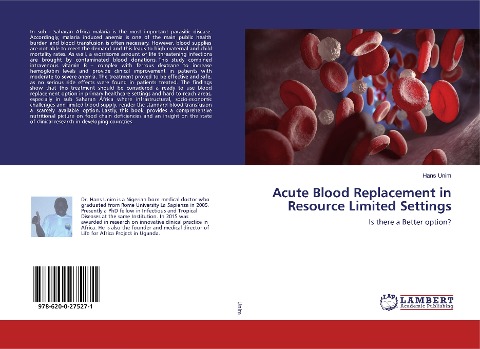 Acute Blood Replacement in Resource Limited Settings: Is there a Better option?