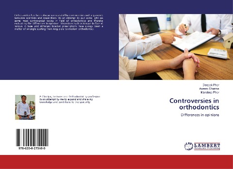 Controversies in orthodontics: Differences in opinions
