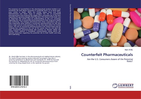 Counterfeit Pharmaceuticals: Are the U.S. Consumers Aware of the Potential Risks?