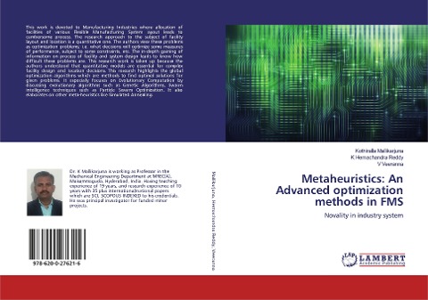 Metaheuristics: An Advanced optimization methods in FMS: Novality in industry system