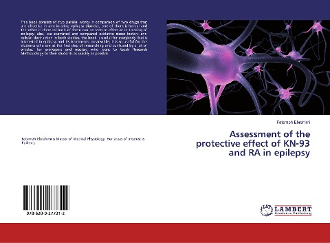 Assessment of the protective effect of KN-93 and RA in epilepsy