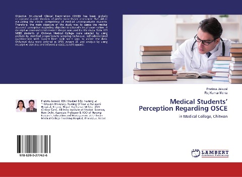Medical Students Perception Regarding OSCE: in Medical College, Chitwan