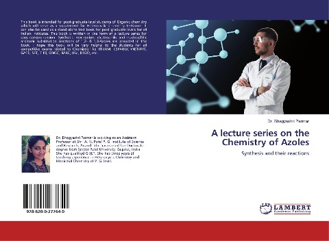 A Lecture Series on the Chemistry of Azoles: Synthesis and their reactions