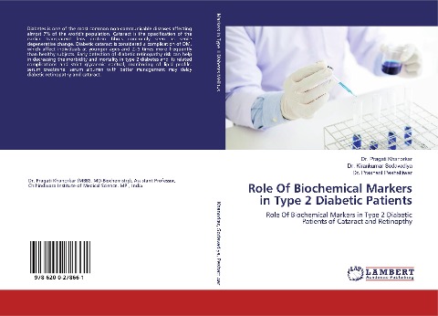 Role Of Biochemical Markers in Type 2 Diabetic Patients: Role Of Biochemical Markers in Type 2 Diabetic Patients of Cataract and Retinopthy