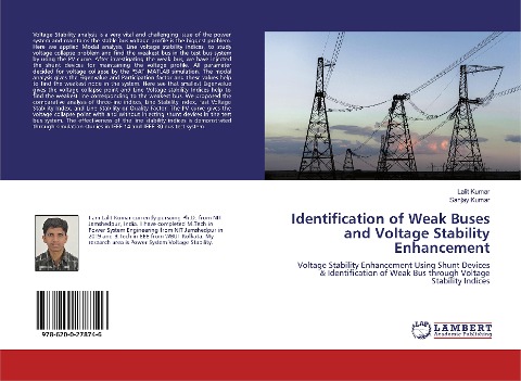Identification of Weak Buses and Voltage Stability Enhancement: Voltage Stability Enhancement Using Shunt Devices & Identification of Weak Bus through Voltage Stability Indices