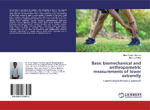 Basic biomechanical and anthropometric measurements of lower extremity: a sports physiotherapists approach