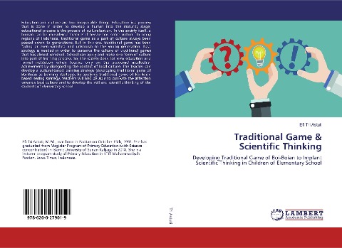 Traditional Game & Scientific Thinking: Developing Traditional Game of Boi-Boian to Implant Scientific Thinking in Children of Elementary School