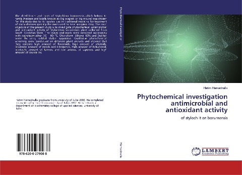 Phytochemical investigation antimicrobial and antioxidant activity: of styloch it on borumensis